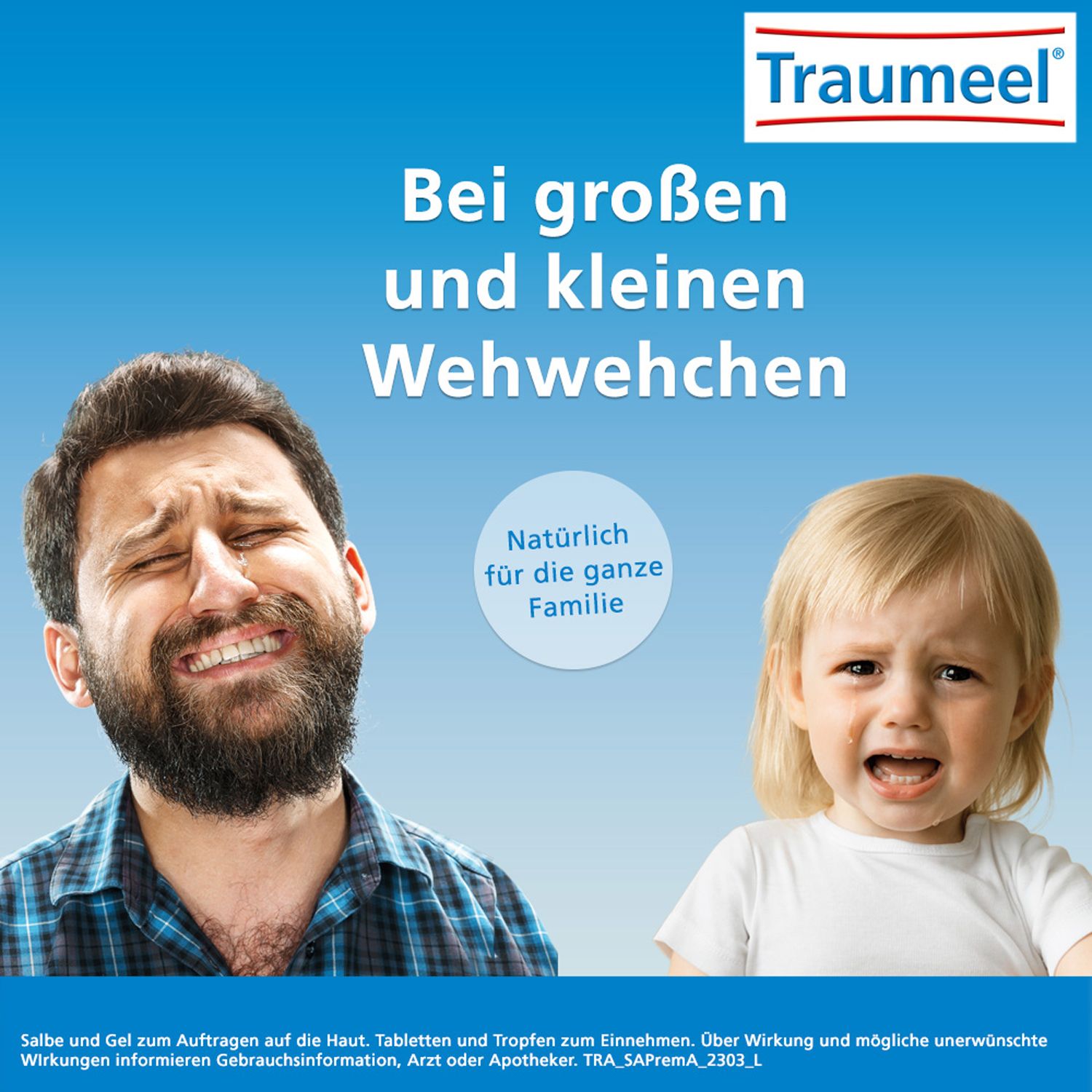 Werbebild mit Mann und Kind. Text: "Bei großen und kleinen Wehwehchen". Packung "Traumeel® Tabletten".