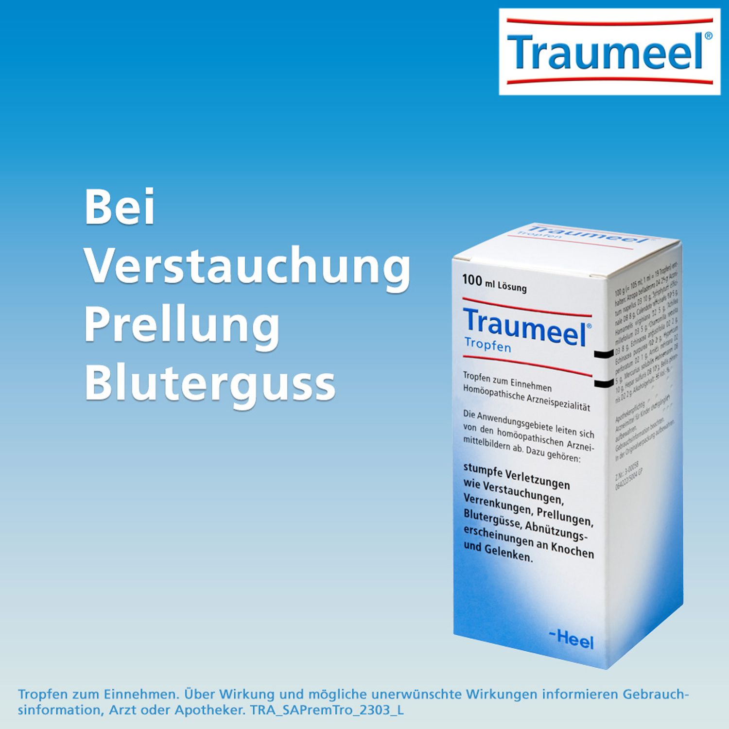 Werbung für Traumeel® Tropfen. Text: Bei Verstauchung, Prellung, Bluterguss. Schachtel im Hintergrund.