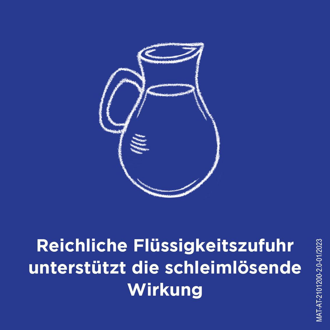 Grafik einer Kanne. Text: Reichliche Flüssigkeitszufuhr unterstützt die schleimlösende Wirkung.