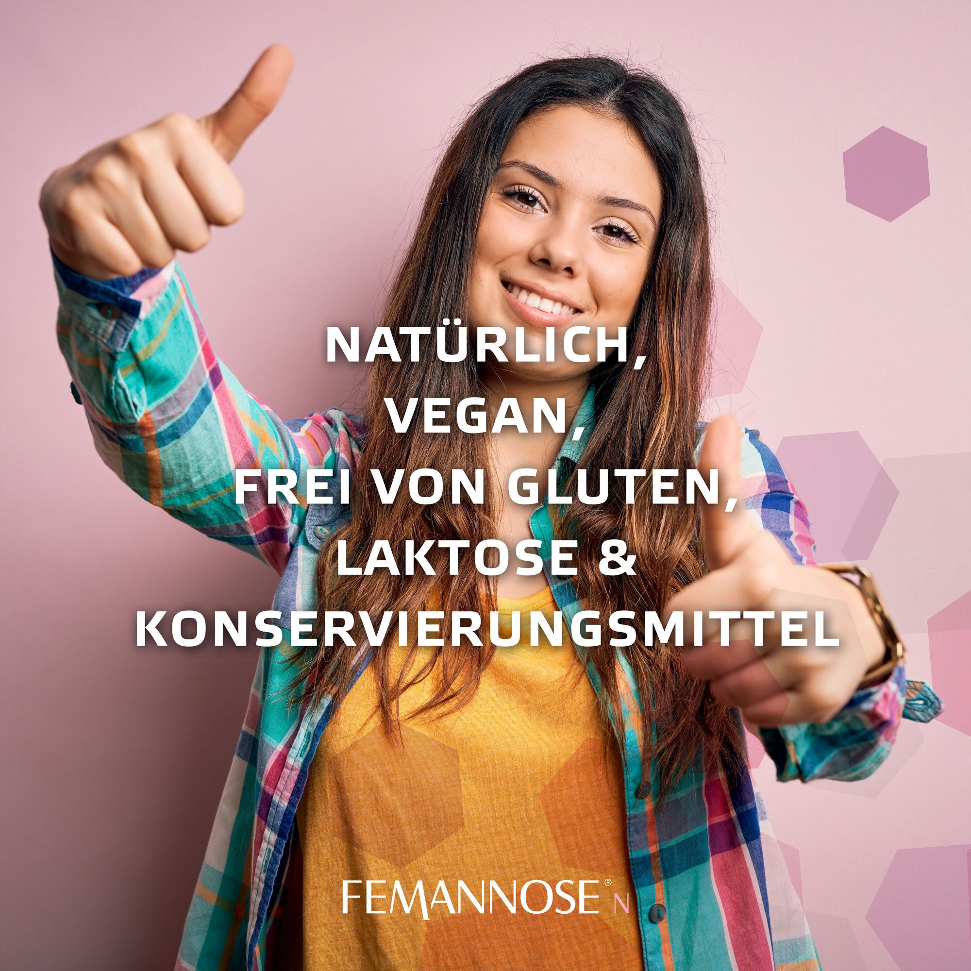Frau mit Daumen hoch. Text: Natürlich, vegan, frei von Gluten, Laktose & Konservierungsmitteln. FEMANNOSE® N Logo.