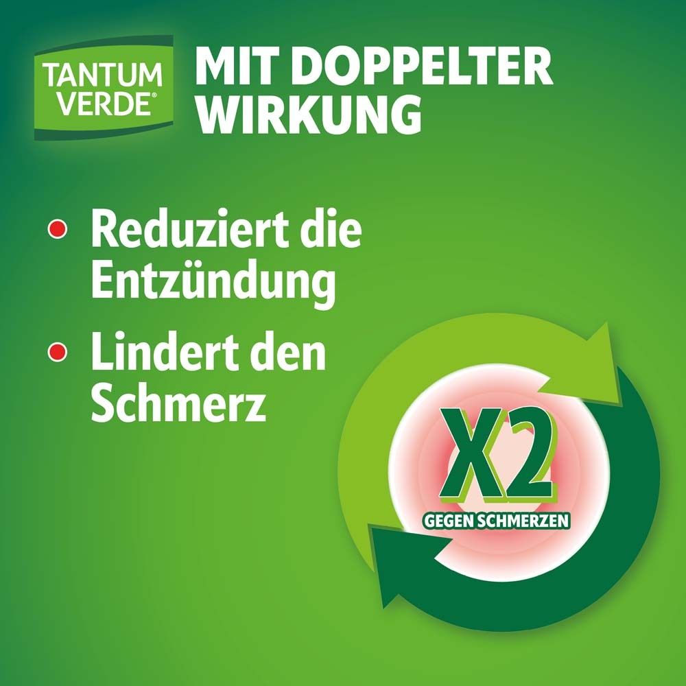 Werbung für TANTUM VERDE®. Text: Mit doppelter Wirkung. Reduziert Entzündung, lindert Schmerz.