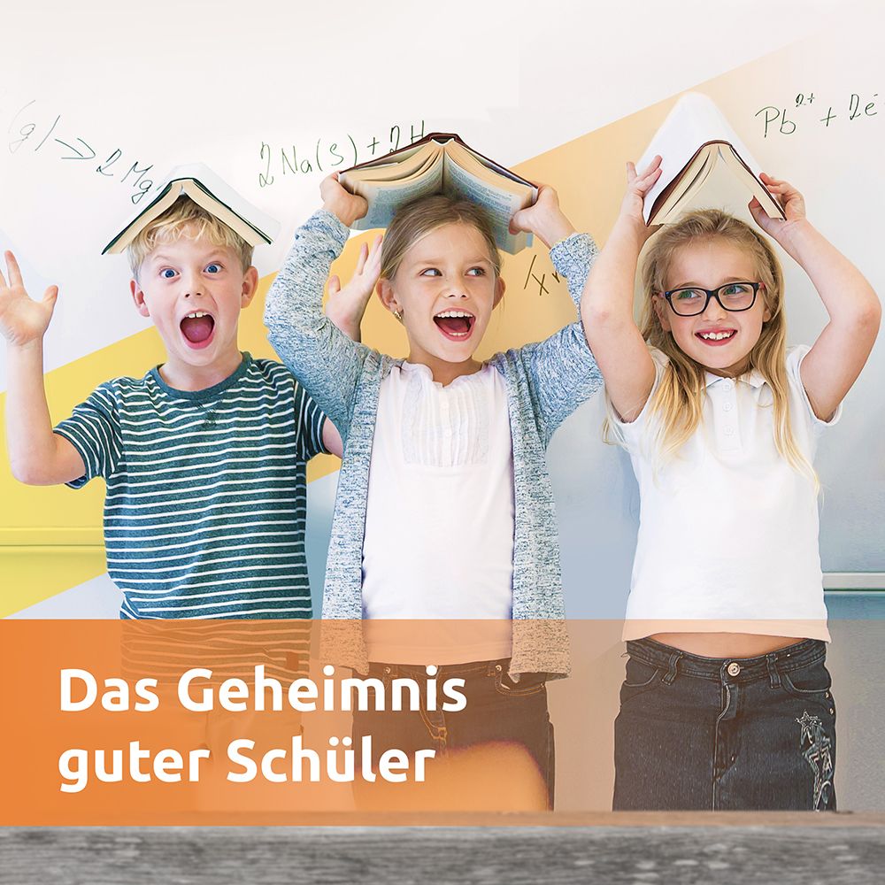 Drei Kinder mit Büchern auf dem Kopf. Text: Das Geheimnis guter Schüler.