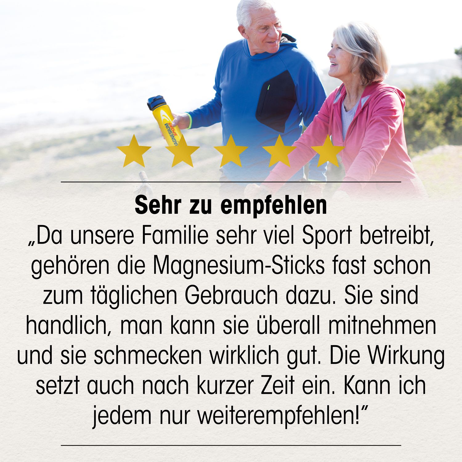 Älteres Ehepaar mit Produkt. Text: Empfehlung, Magnesium-Sticks gehören fast zum täglichen Gebrauch.