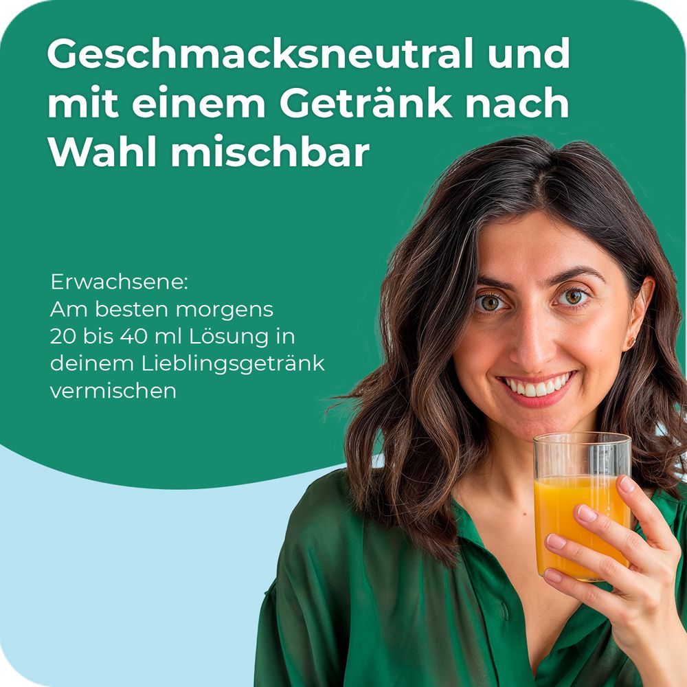 Frau hält Glas mit Getränk. Text: Geschmackneutral und mit einem Getränk nach Wahl mischbar. Erwachsene: 20-40 ml in Getränk.