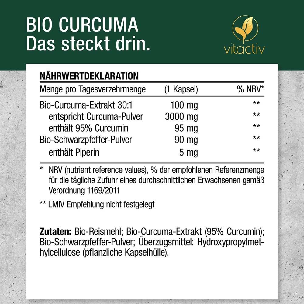 Nährwertdeklaration: Bio-Curcuma-Extrakt 30:1, entspricht Curcuma-Pulver, enthält 95% Curcumin, Bio-Schwarzerpfeffer-Pulver, enthält Piperin.
