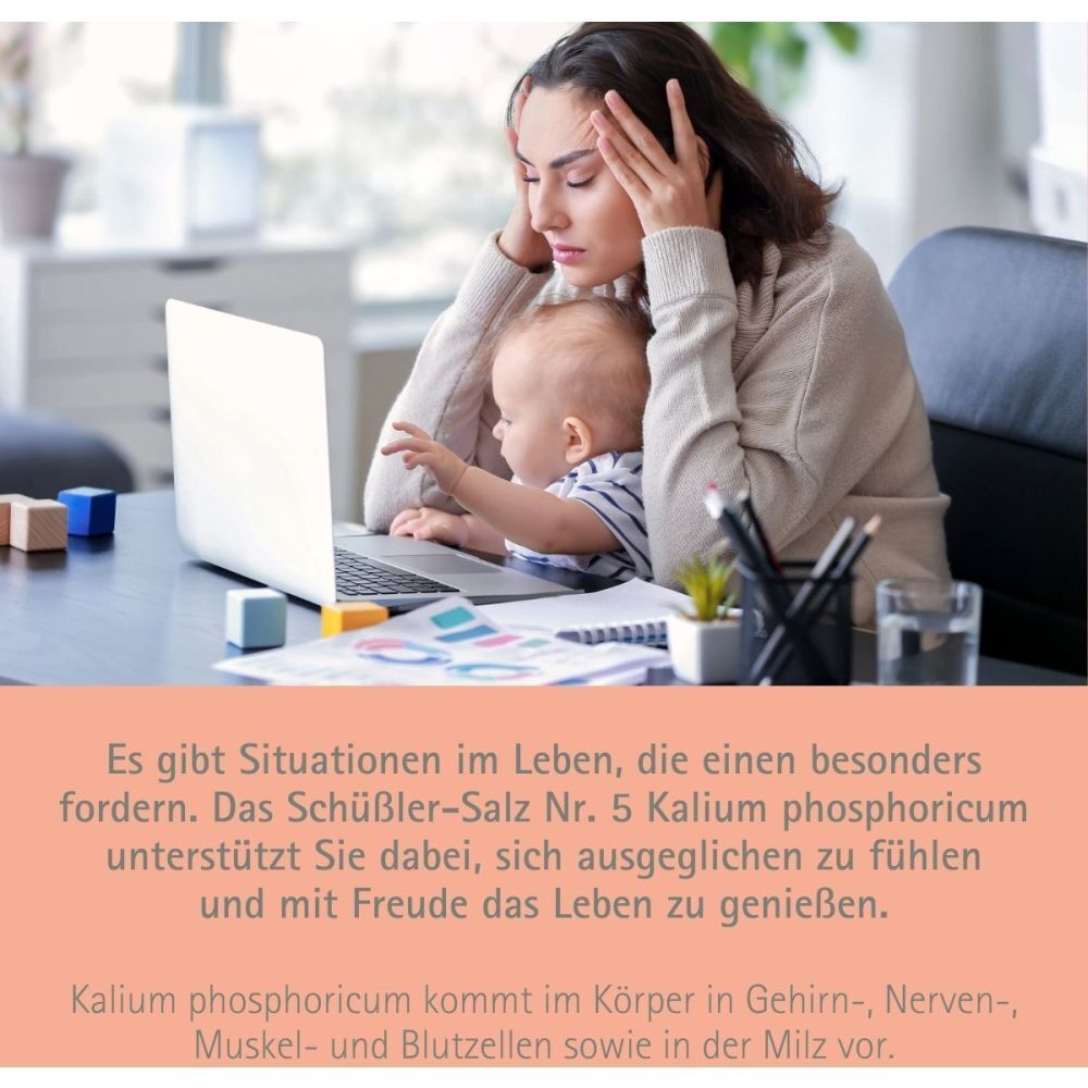 Frau mit Baby am Laptop. Text: 'Es gibt Situationen im Leben, die einen besonders fordern. Das Schüßler-Salz Nr. 5 Kalium phosphoricum unterstützt Sie dabei...'.