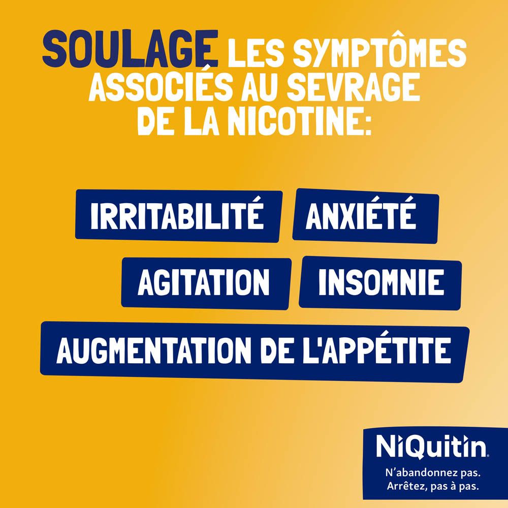 Symptômes de sevrage de la nicotine : irritabilité, anxiété, agitation, insomnie, appétit.