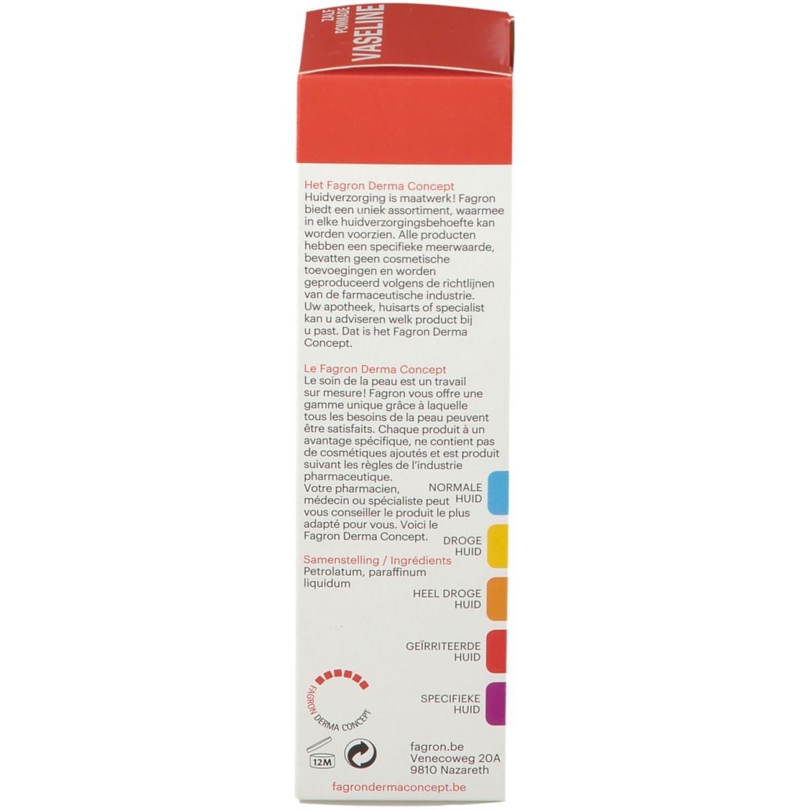 Emballage du produit. Dos. Texte: Het Fagron Derma Concept, ingrédients, tableau des types de peau, fagrondermaconcept.be.