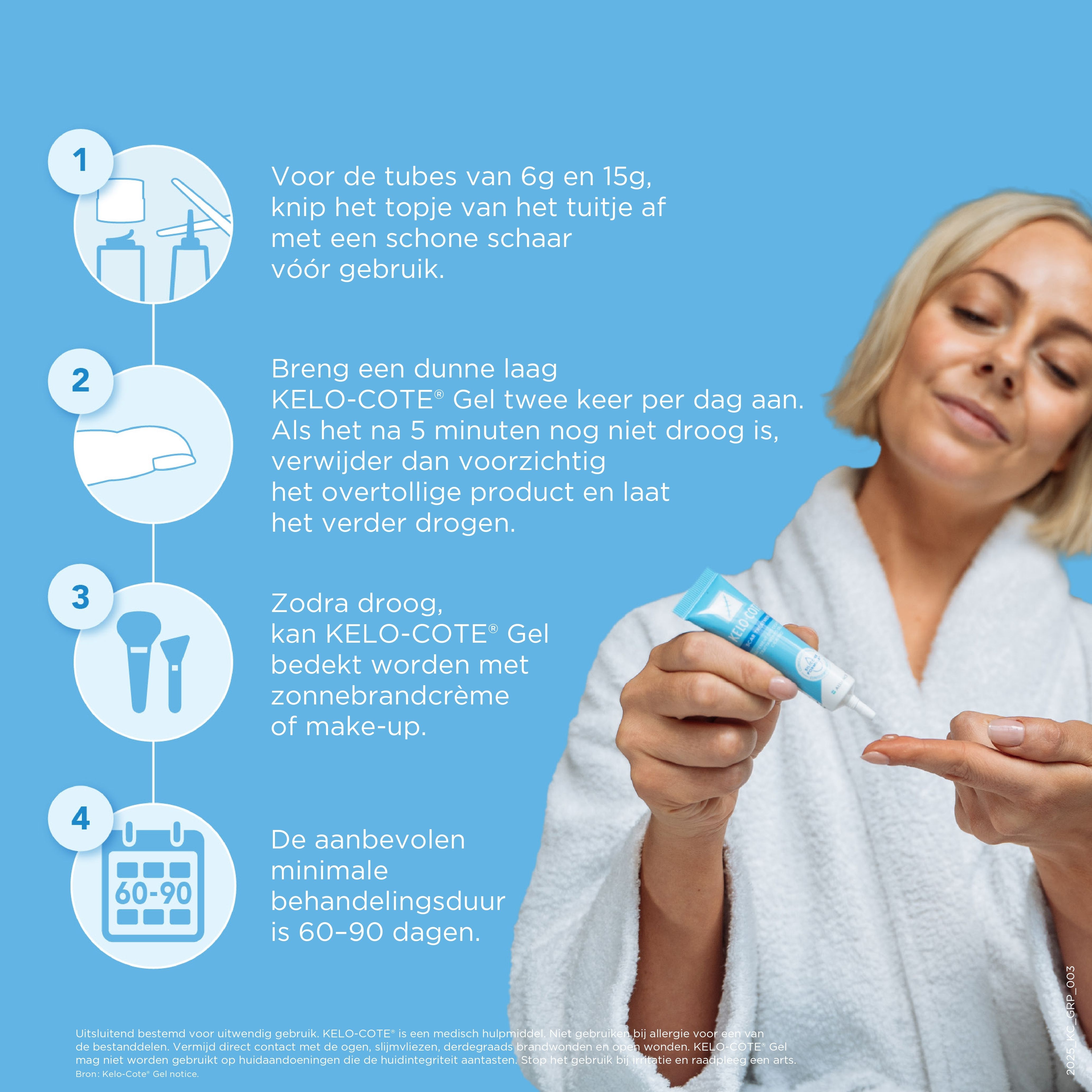 Vrouw in badjas. Instructies voor het gebruik van KELO-COTE® Gel. 4 stappen.