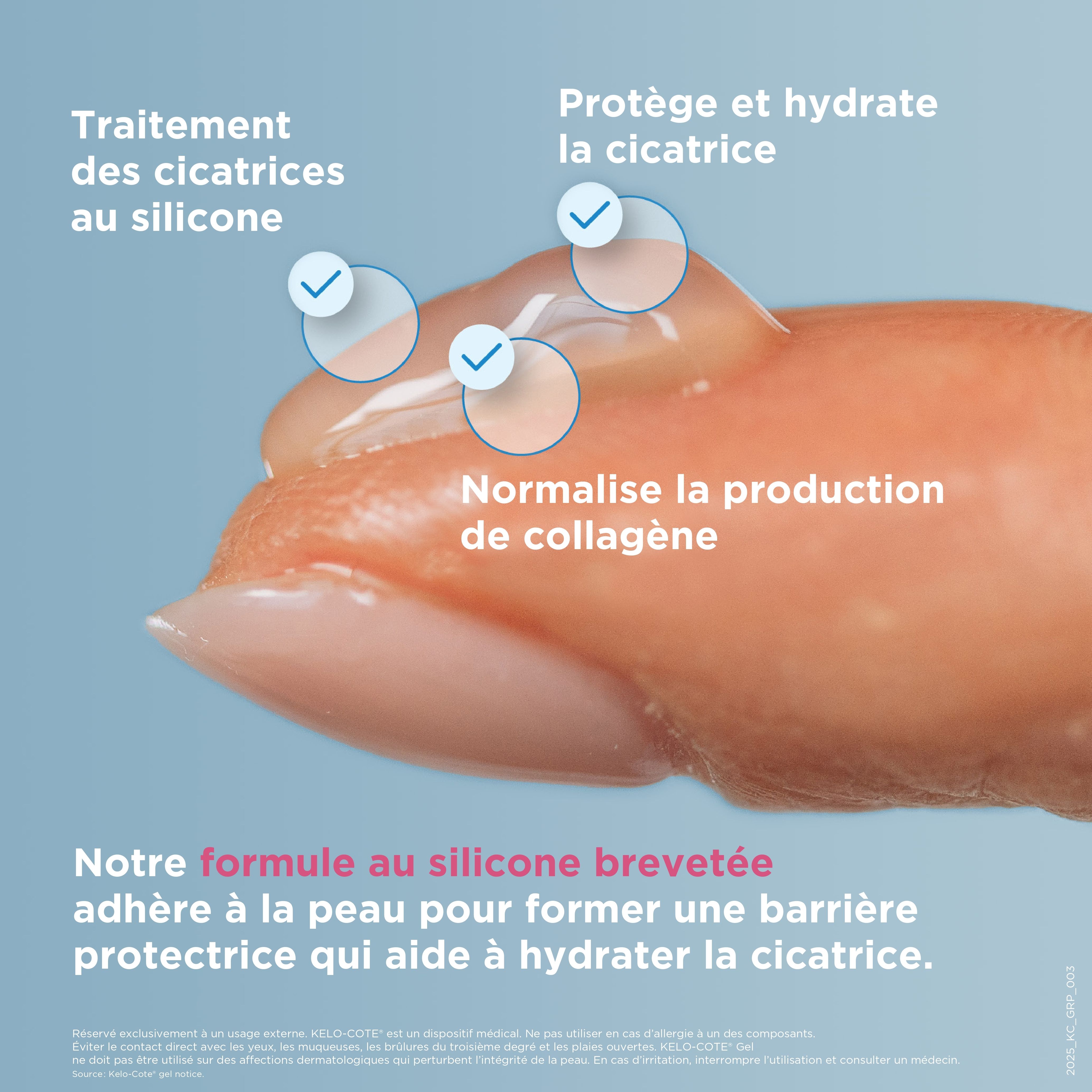 Gel Kelo-Cote sur doigt. Formule silicone, aide à l'hydratation.