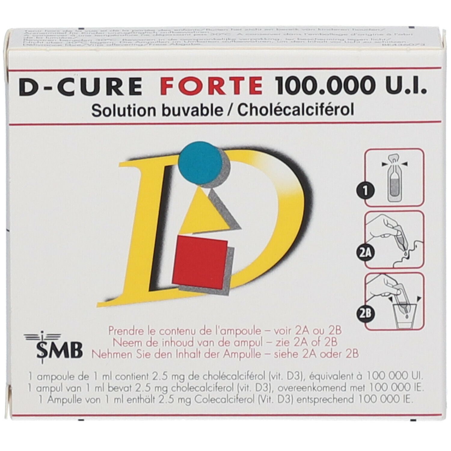 Boîte D-Cure Forte 100.000 U.I. avec instructions et illustrations d'ampoules. Contient du cholécalciférol.