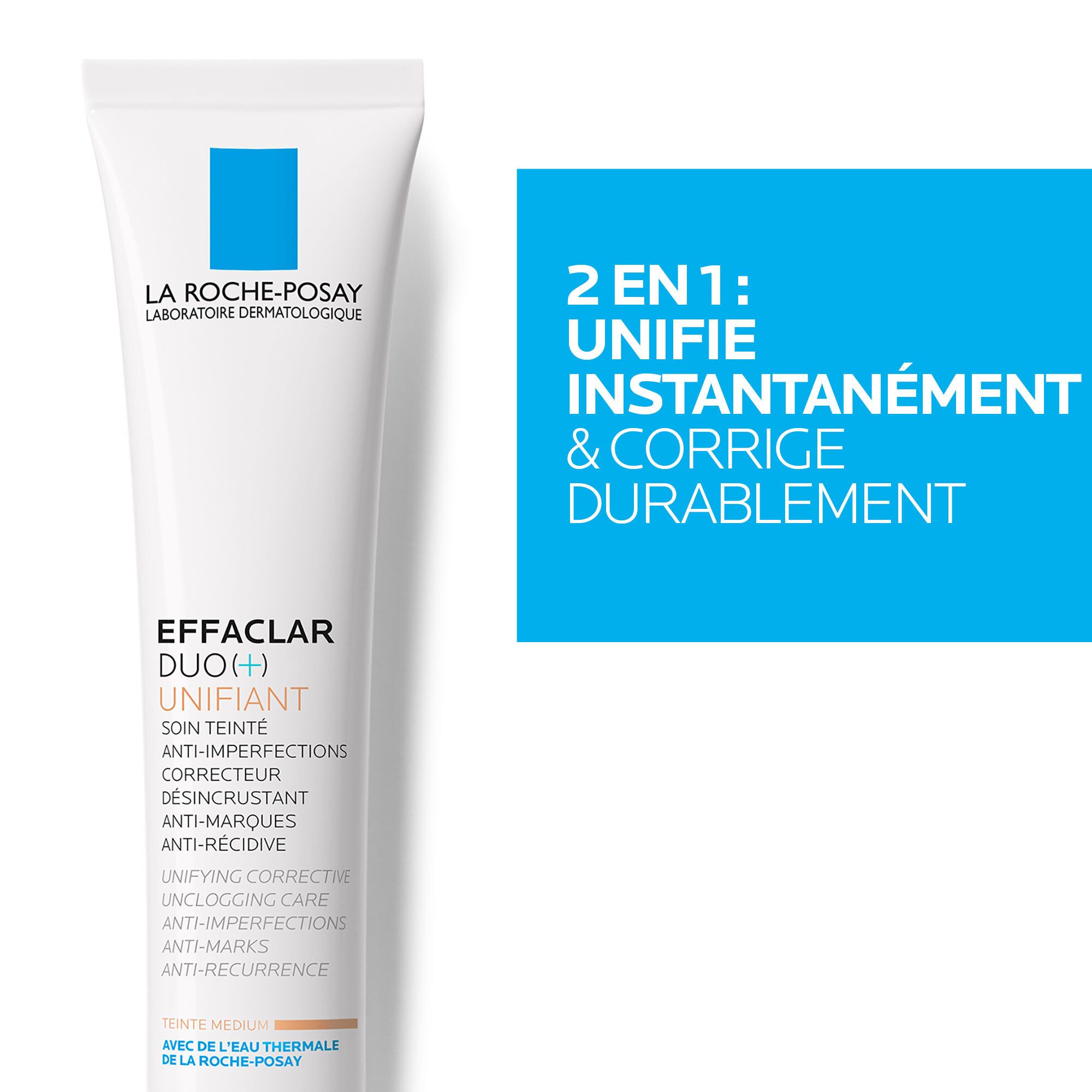 Tube La Roche-Posay Effaclar DUO(+) Unifiant. Tekst: 2 in 1: egaliseert direct & corrigeert duurzaam.