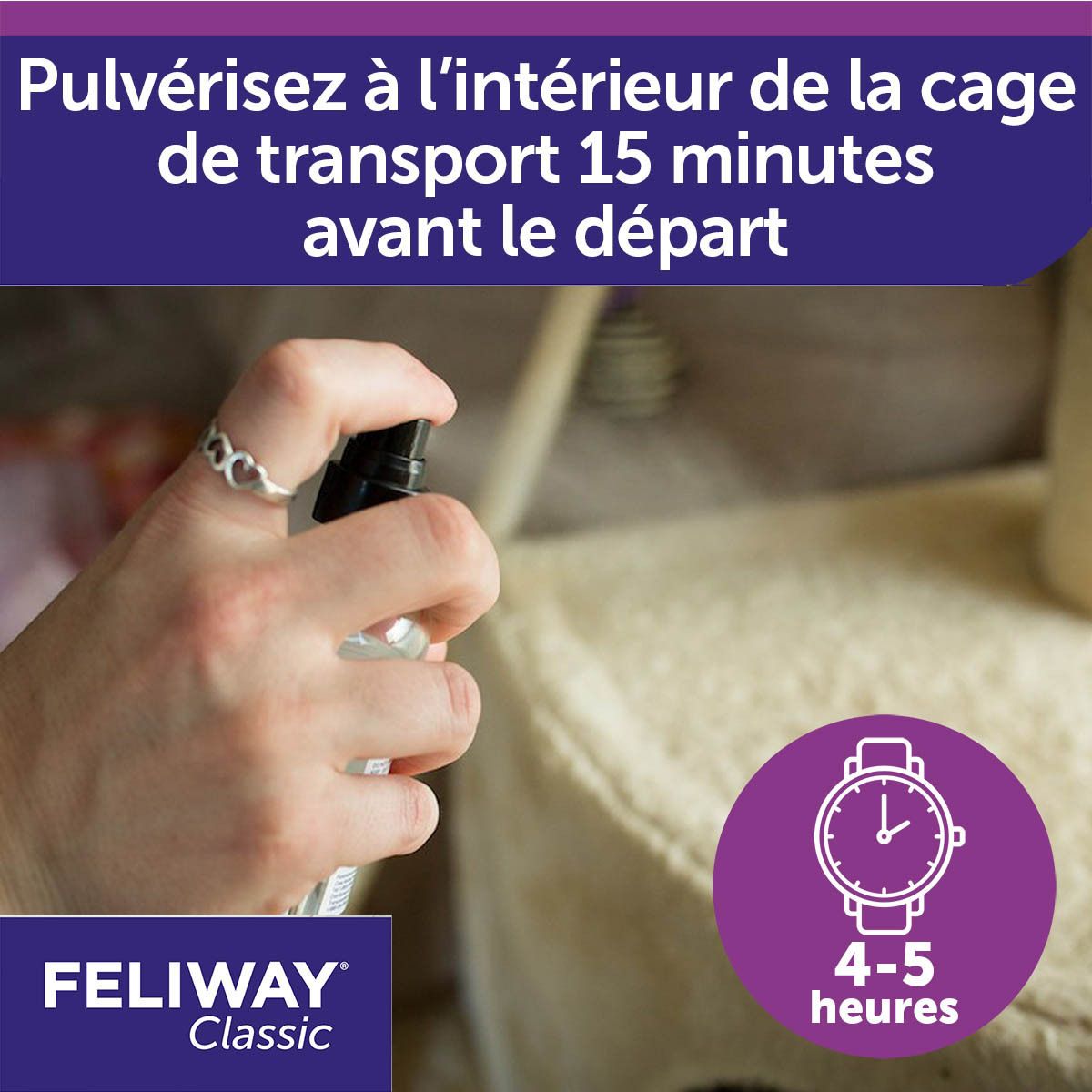 Feliway Classic Spray. Utilisation: pulvériser dans la cage de transport. 4-5 heures d'attente.