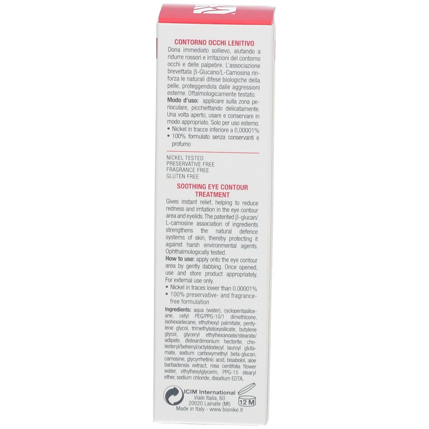 Zijkant van de doos. Tekst: Contorno Occhi Lenitivo, Soothing Eye Contour Treatment. Ingrediënten, gebruiksaanwijzing.