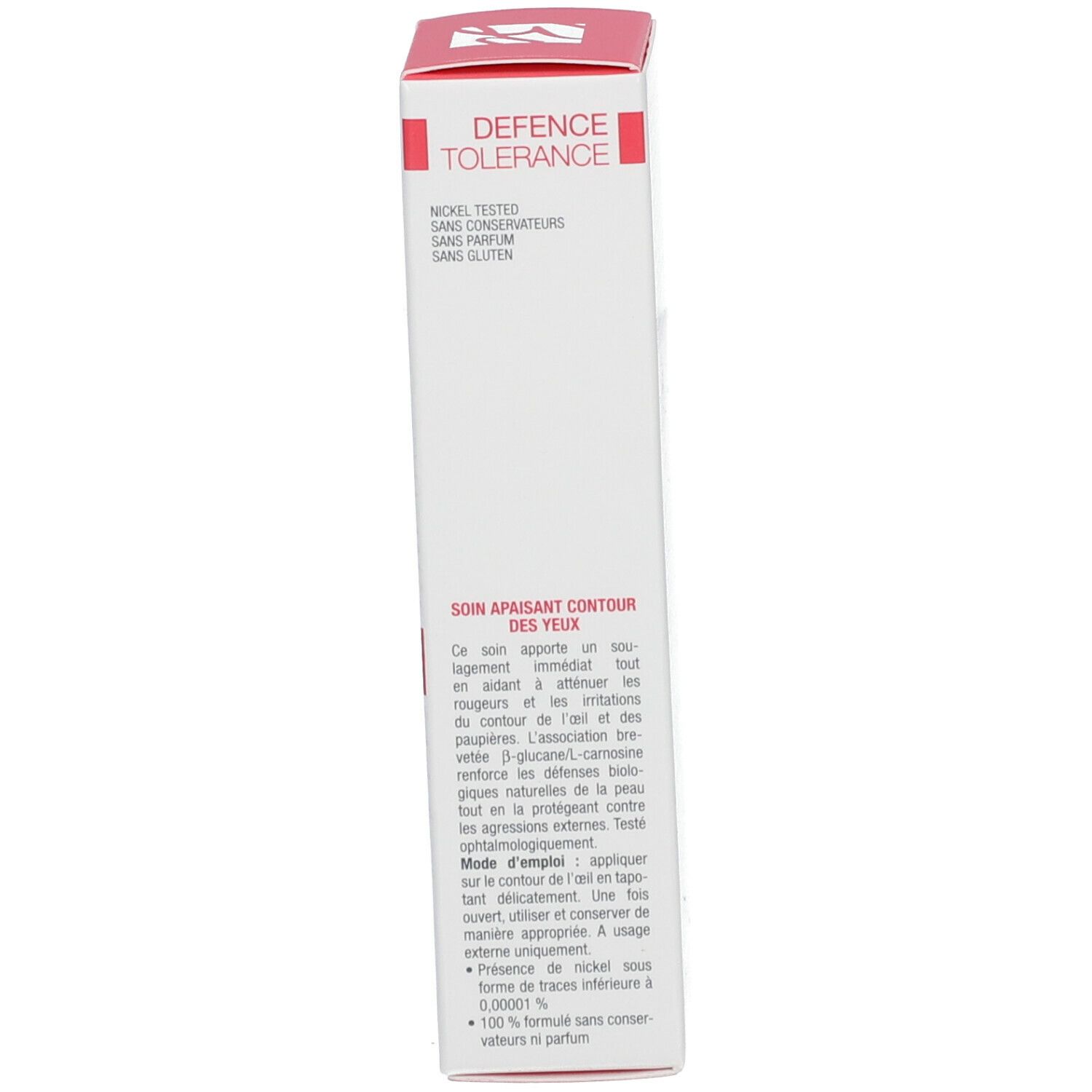 Zijkant van de doos. Tekst: DEFENCE TOLERANCE, Soin Apaisant Contour des Yeux. Nickel Tested, zonder conserveermiddelen, zonder parfum.