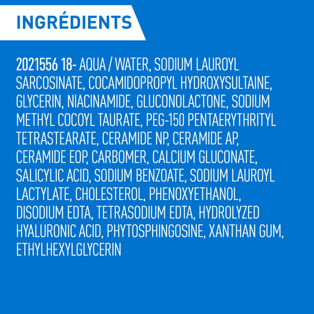 Ingrédients du gel nettoyant lissant CeraVe SA. Texte sur fond blanc.