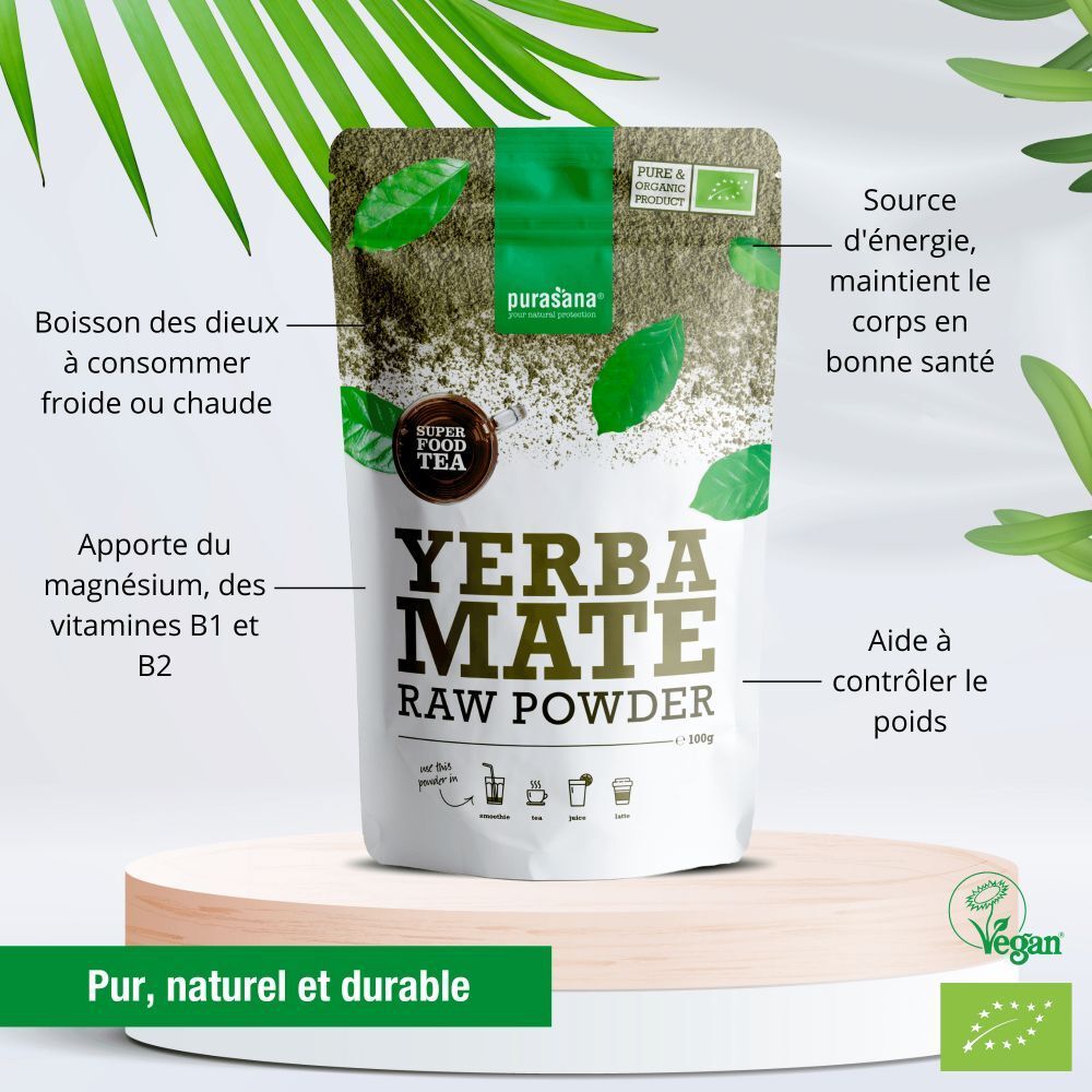 Purasana Yerba Maté Bio-Pulver, feuilles vertes, texte. Inscription : Yerba Maté Raw Powder, Super Food Tea, label bio. Emballage vert et blanc.