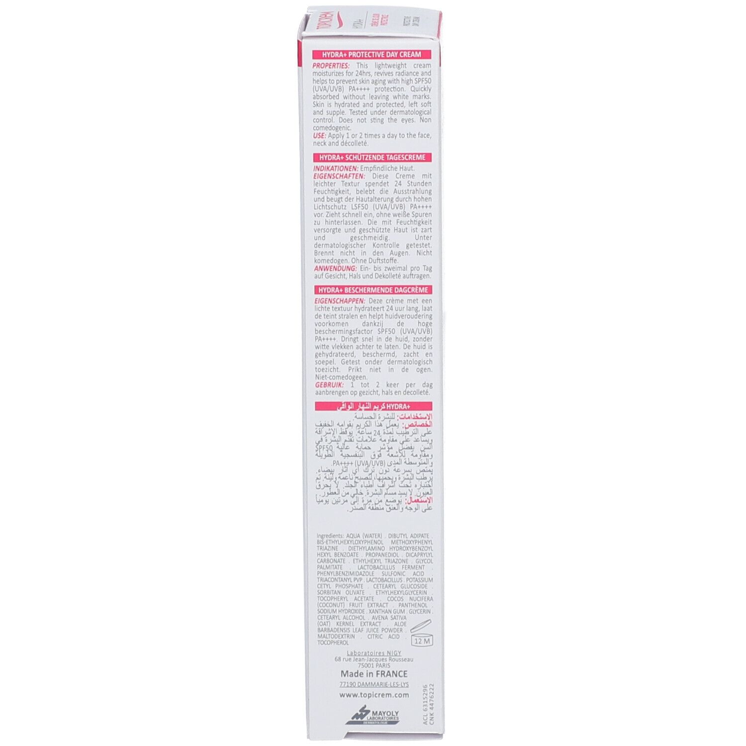 Côté de l'emballage TOPICREM HYDRA+. Texte multilingue. Ingrédients, instructions d'utilisation. Fabriqué en France.