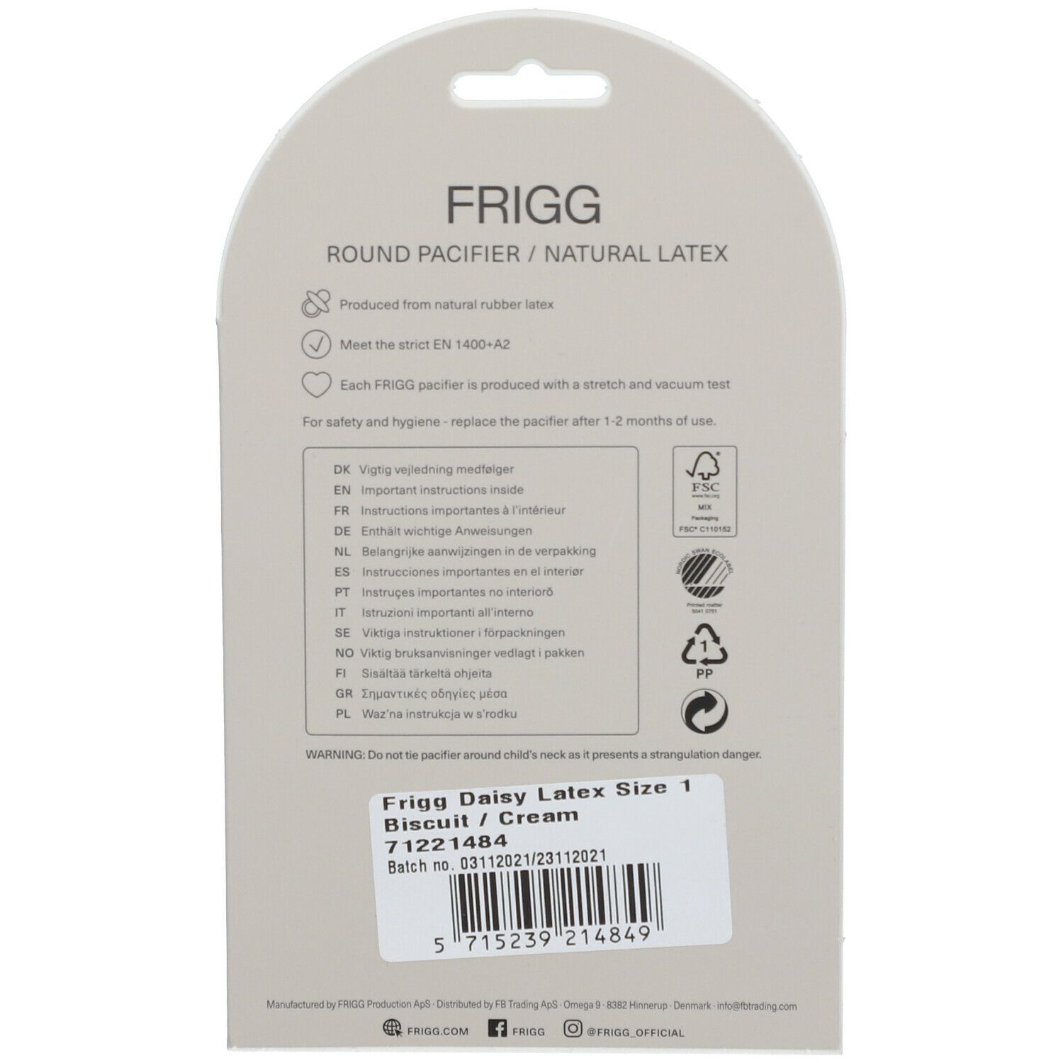 Dos de l'emballage de la sucette FRIGG. Texte: Round Pacifier / Natural Latex. Informations d'utilisation et de sécurité.