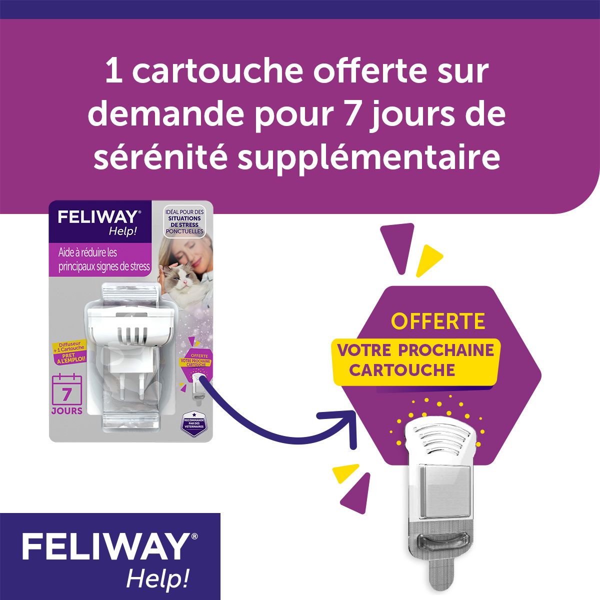 FELIWAY® Help! Cartouche gratuite sur demande. Produit et diffuseur. Offre 7 jours.