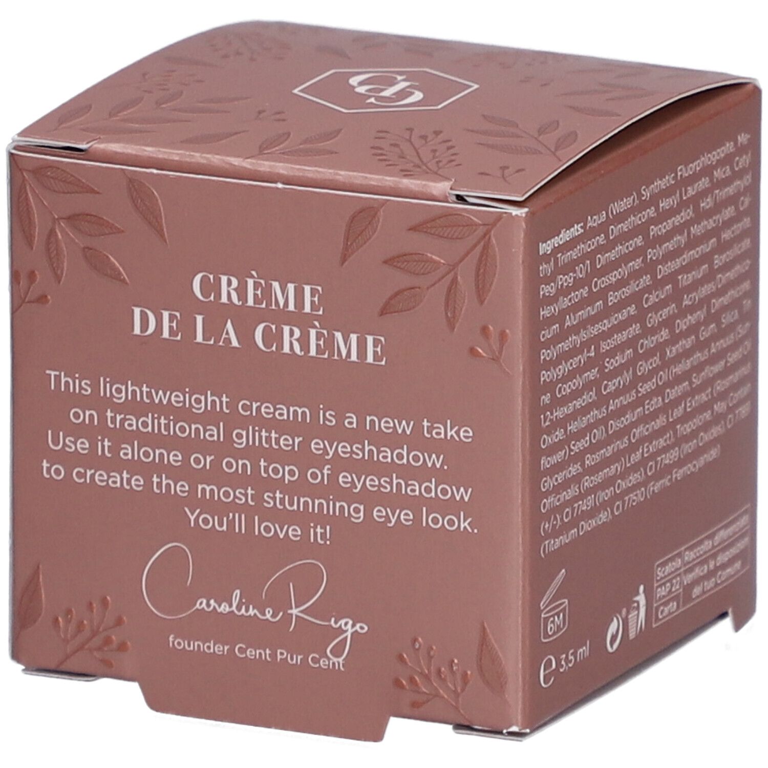Braune Verpackung mit Text: Crème de la Crème, Cent Pur Cent. Enthält Text in NL, FR, EN, DE, IT. Signatur von Caroline Rigo.