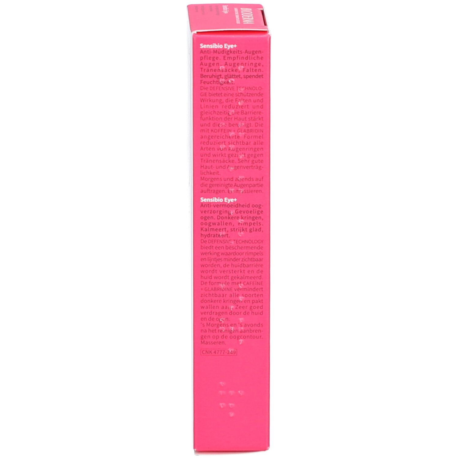 Côté de la boîte rose. Texte en plusieurs langues. Contient des informations sur le produit.