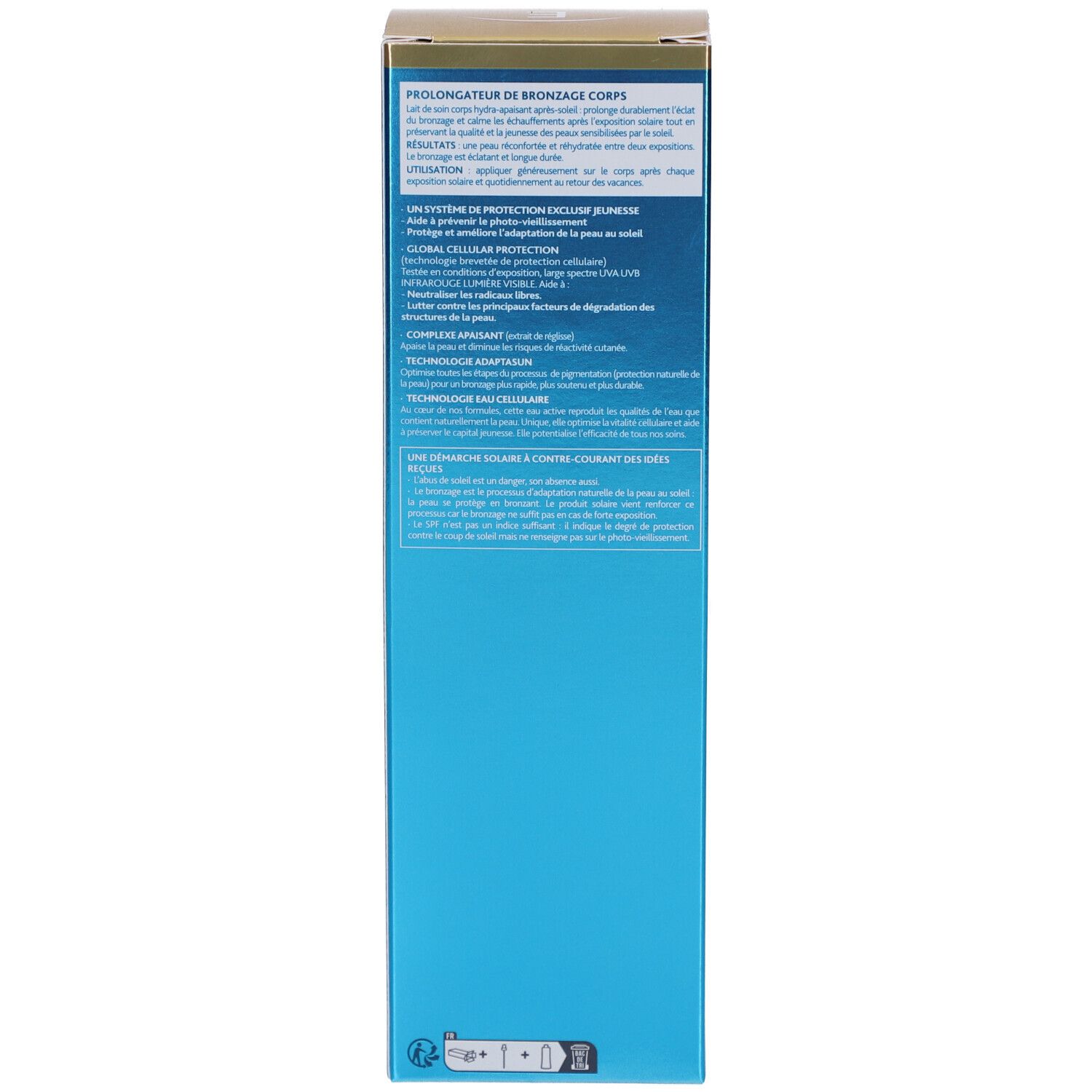Verpackung. Text: PROLONGATEUR DE BRONZAGE CORPS. Anwendung. Inhaltsstoffe. Technologie cellulaire.