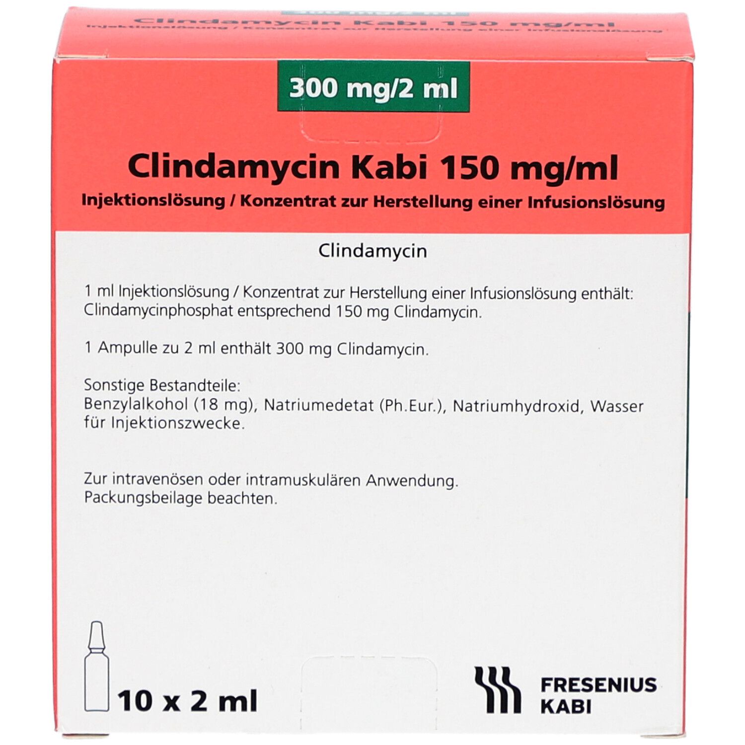 Verpackung von Clindamycin Kabi 150 mg/ml Injektionslösung. Rote und weiße Beschriftung. Enthält 10 Ampullen.