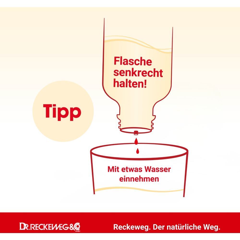 Tipp: Flasche senkrecht halten! Mit etwas Wasser einnehmen. Dr. Reckeweg & Co.