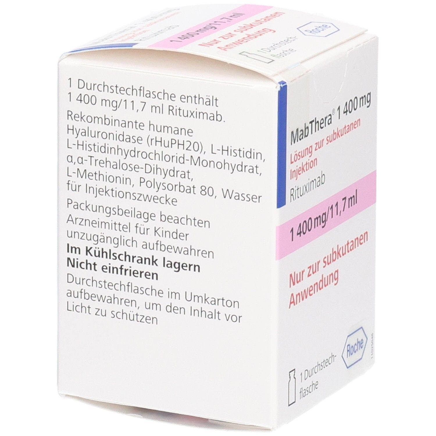 Weiße Faltschachtel MabThera® 1.400 mg. Text: 1400 mg/11,7 ml. Inhaltsstoffe. Im Kühlschrank lagern. Nicht einfrieren. Roche Logo.