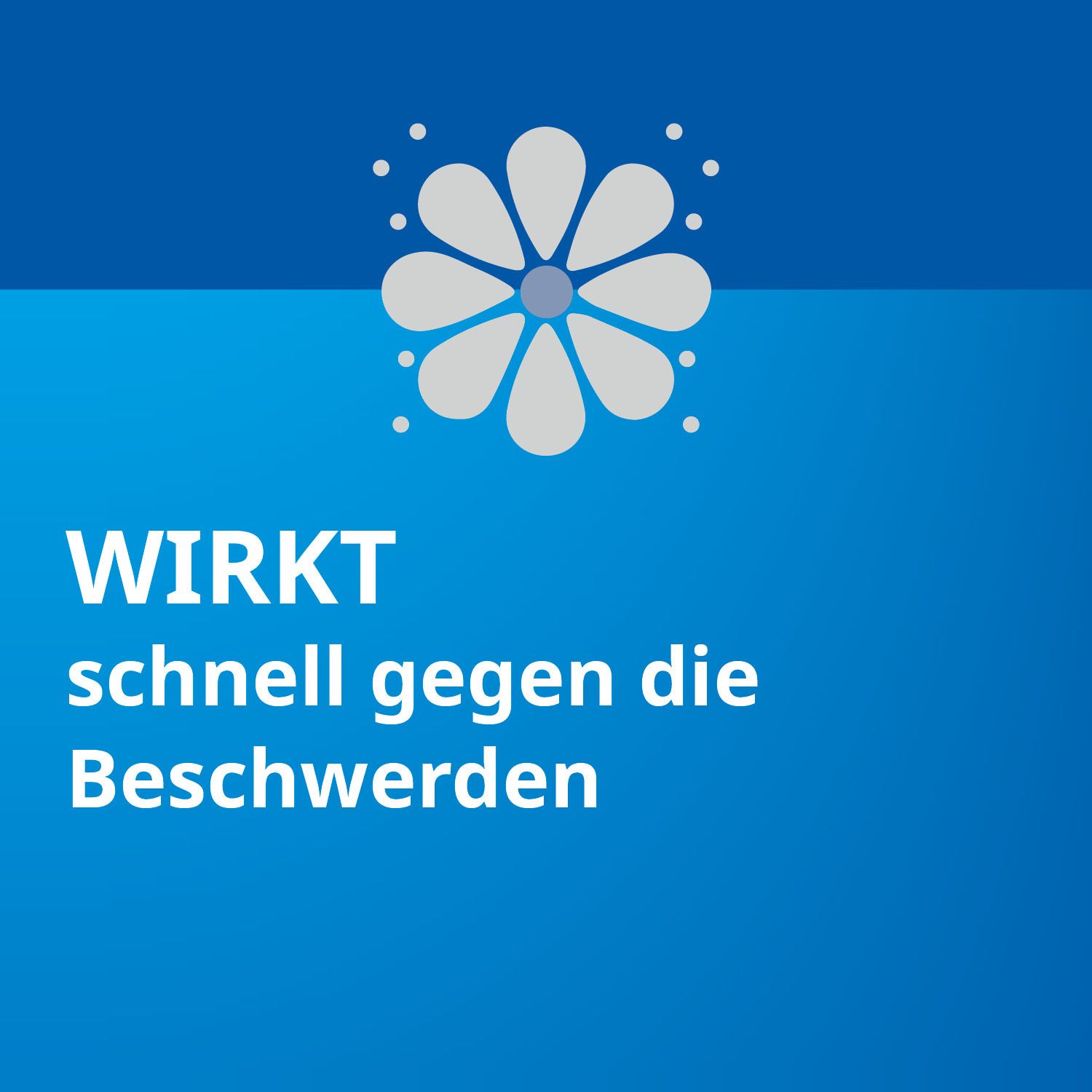 Blauer Hintergrund. Text: Wirkt schnell gegen die Beschwerden. Blütensymbol.