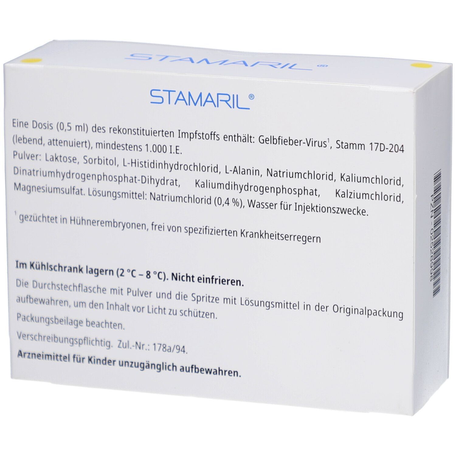 Weiße Schachtel, Text: STAMARIL, Inhaltsstoffe, Lagerungshinweise, Zul.-Nr. 178a/94. Arzneimittel für Kinder unzugänglich aufbewahren.