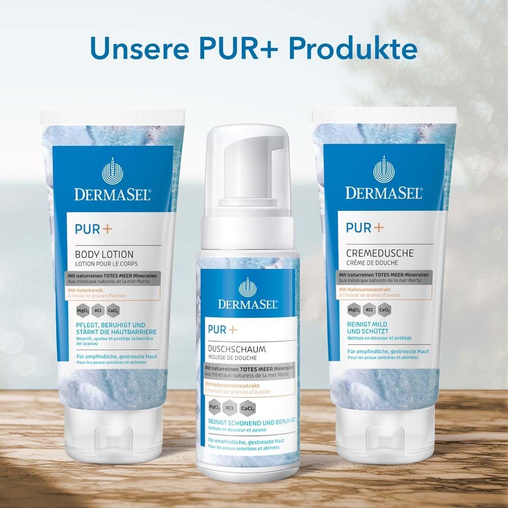Drei DermaSel PUR+ Produkte. Body Lotion, Duschschaum, Cremedusche. Text: Unsere PUR+ Produkte.