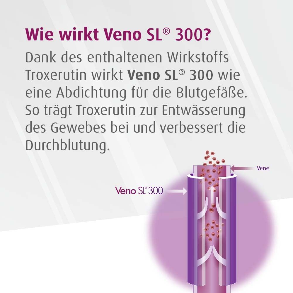 Veno SL® 300