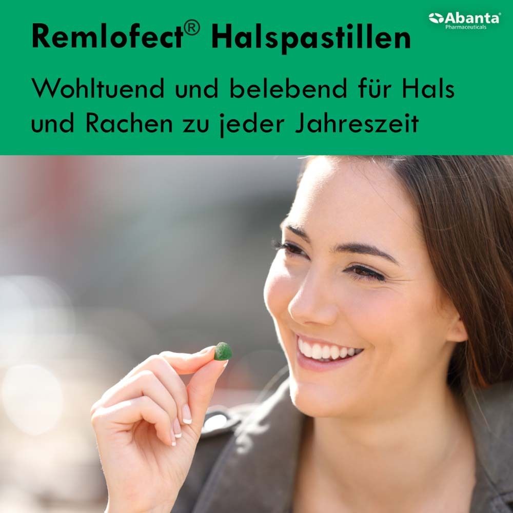 Frau hält grüne Pastille. Text: REMLOFECT Halspastillen. Wohltuend und belebend für Hals und Rachen zu jeder Jahreszeit.