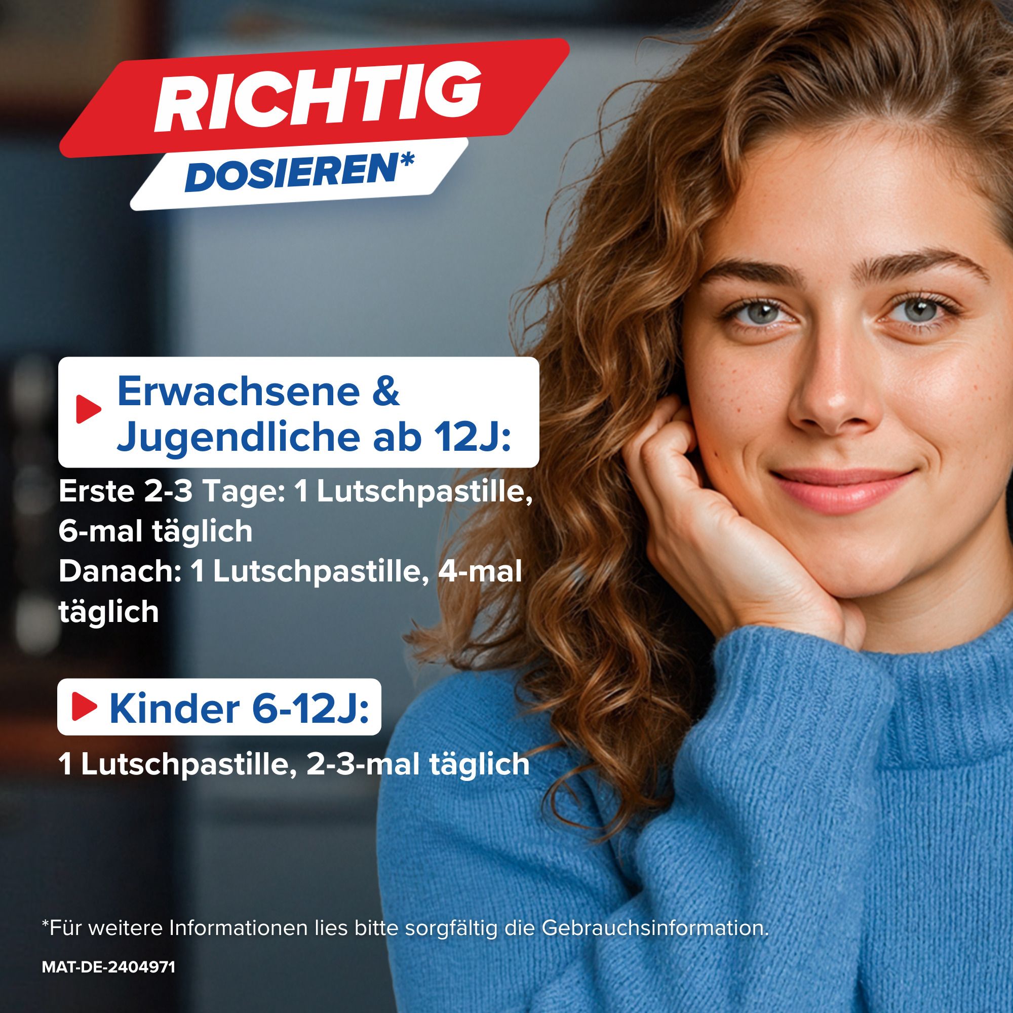 Frau mit Text: Richtig dosieren. Dosierung für Erwachsene & Jugendliche ab 12J und Kinder 6-12J.
