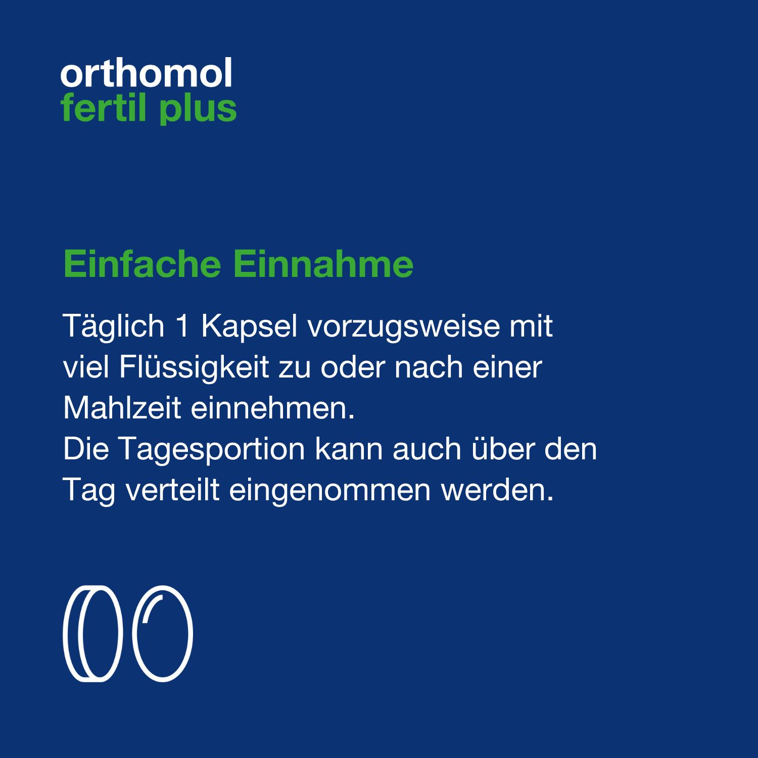 Orthomol Fertil plus: Einfache Einnahme. Tägliche Portion mit Flüssigkeit einnehmen.