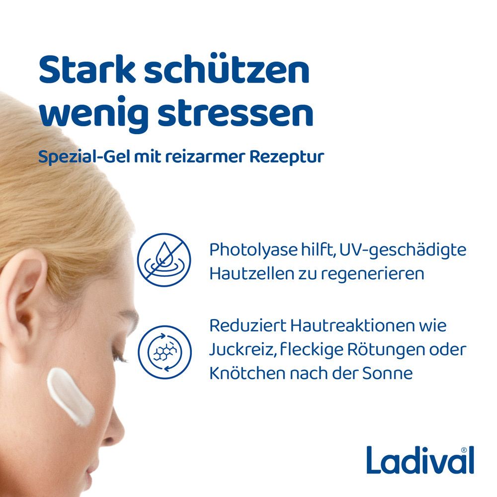 Frau mit Ladival® Gel. Text: Stark schützen, wenig stressen. Spezial-Gel mit reizarmer Rezeptur. Hilft bei Hautirritationen.