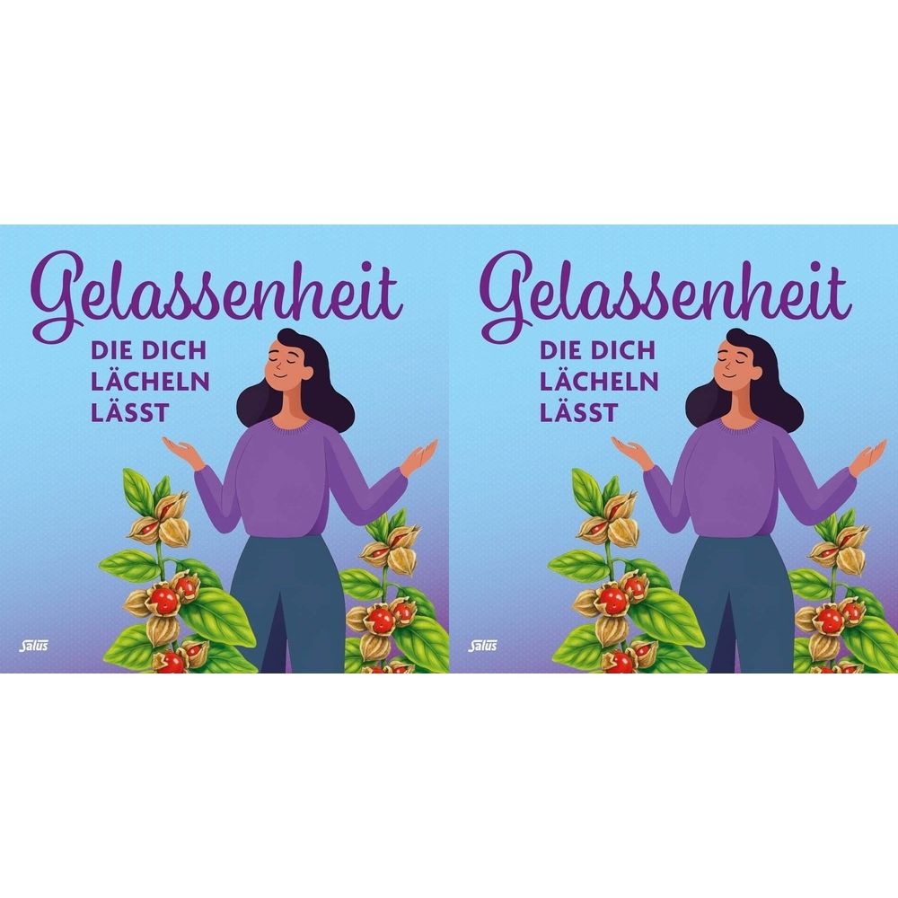 Illustration mit Frau, Ashwagandha-Pflanze und Text. Schriftzug: Gelassenheit, Die dich lächeln lässt. Hintergrund blau.
