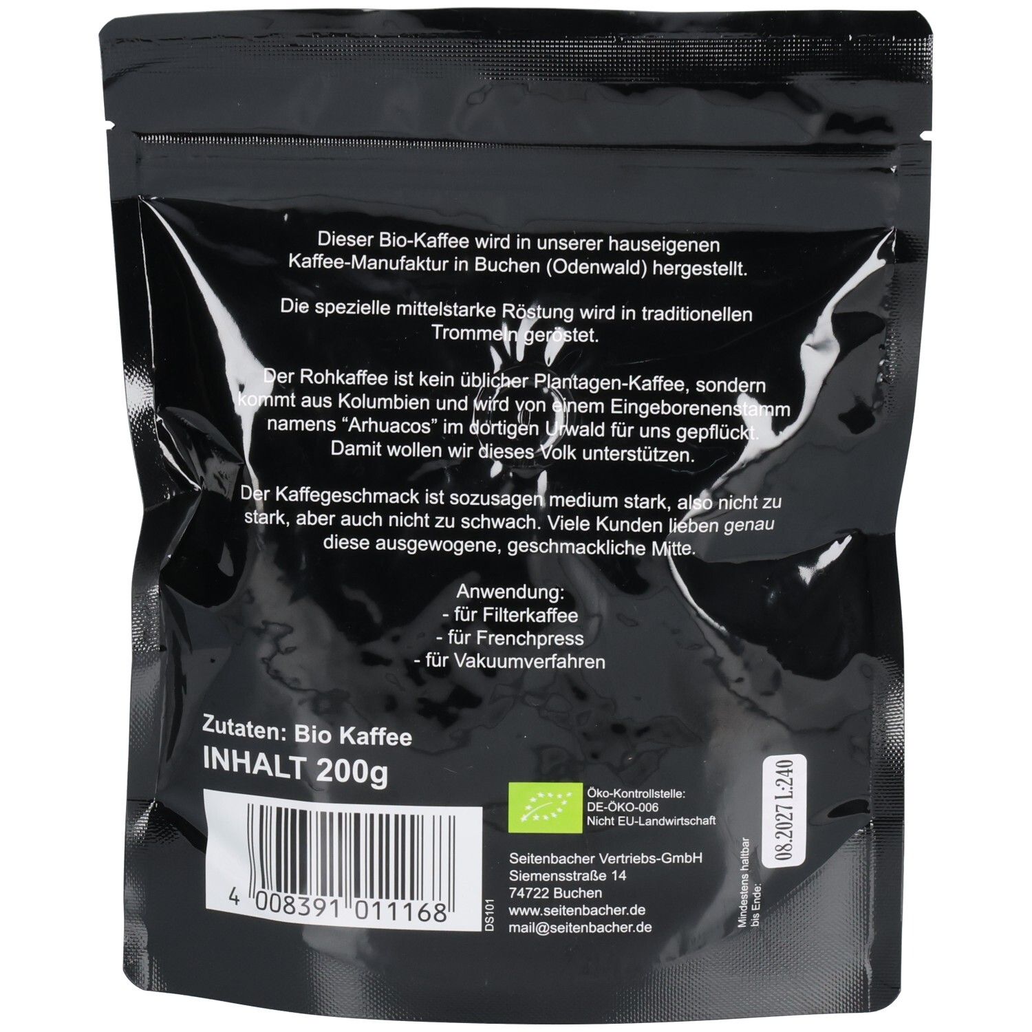 Rückseite der schwarzen Kaffeeverpackung. Textinformationen, Bio-Zutaten, 200g Inhalt. Bio-Siegel. Mindesthaltbarkeitsdatum.