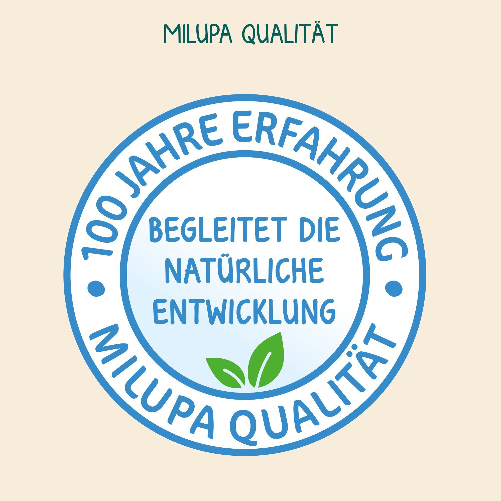 Milupa Qualitätssiegel: 100 Jahre Erfahrung, begleitet die natürliche Entwicklung.