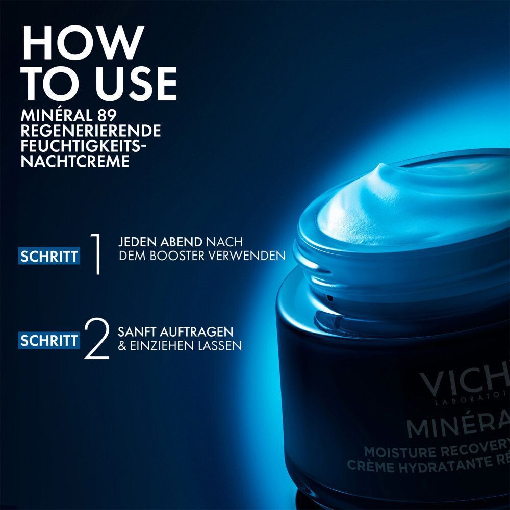 Anwendung der VICHY MINERAL 89 Nachtcreme. Schritt 1: Nach dem Booster verwenden. Schritt 2: Sanft auftragen & einziehen lassen.