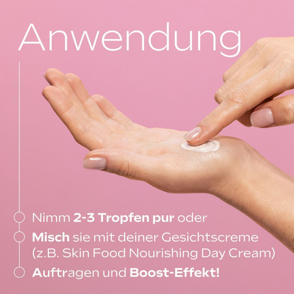 Hände tragen Serum auf. Text: Nimm 2-3 Tropfen pur oder mische sie mit deiner Gesichtscreme. Auftragen und Boost-Effekt!