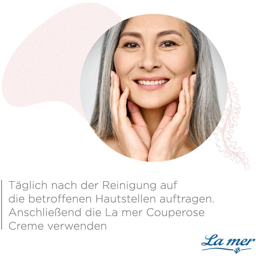 Frau berührt ihr Gesicht. Text: Täglich nach der Reinigung auf die betroffenen Hautstellen auftragen. Anschließend die La mer Couperose Creme verwenden.