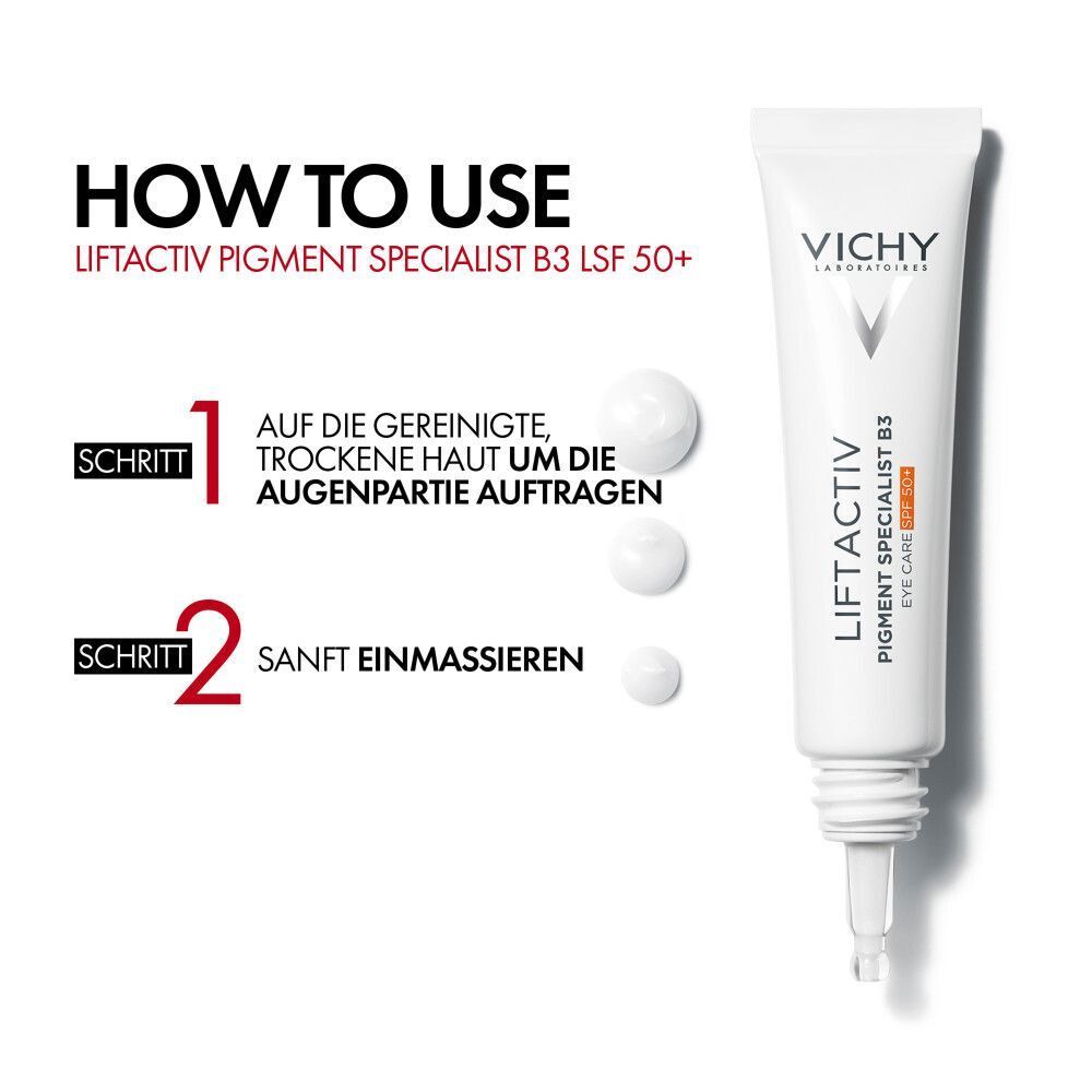 Anwendung: VICHY LIFTACTIV Pigment Specialist B3. Schritt 1: Auf die gereinigte Haut auftragen. Schritt 2: Sanft einmassieren.