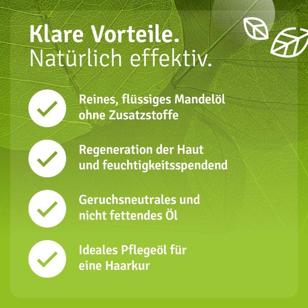 Text mit grünen Häkchen: Reines, flüssiges Mandelöl ohne Zusatzstoffe. Regeneration der Haut und feuchtigkeitsspendend. Geruchsneutrales und nicht fettendes Öl.