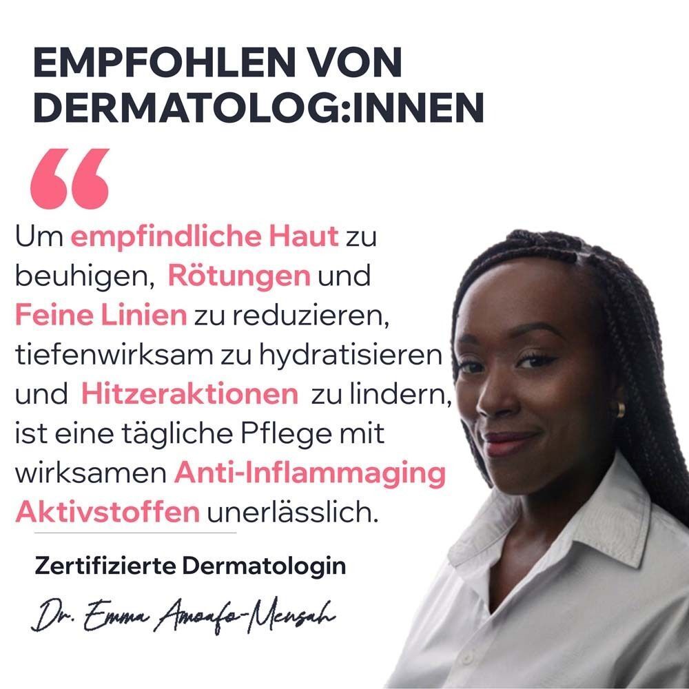 Empfohlen von Dermatolog:innen. Zitat über empfindliche Haut, Rötungen und feine Linien. Zertifizierte Dermatologin Dr. Emma Amoafo-Mensah.