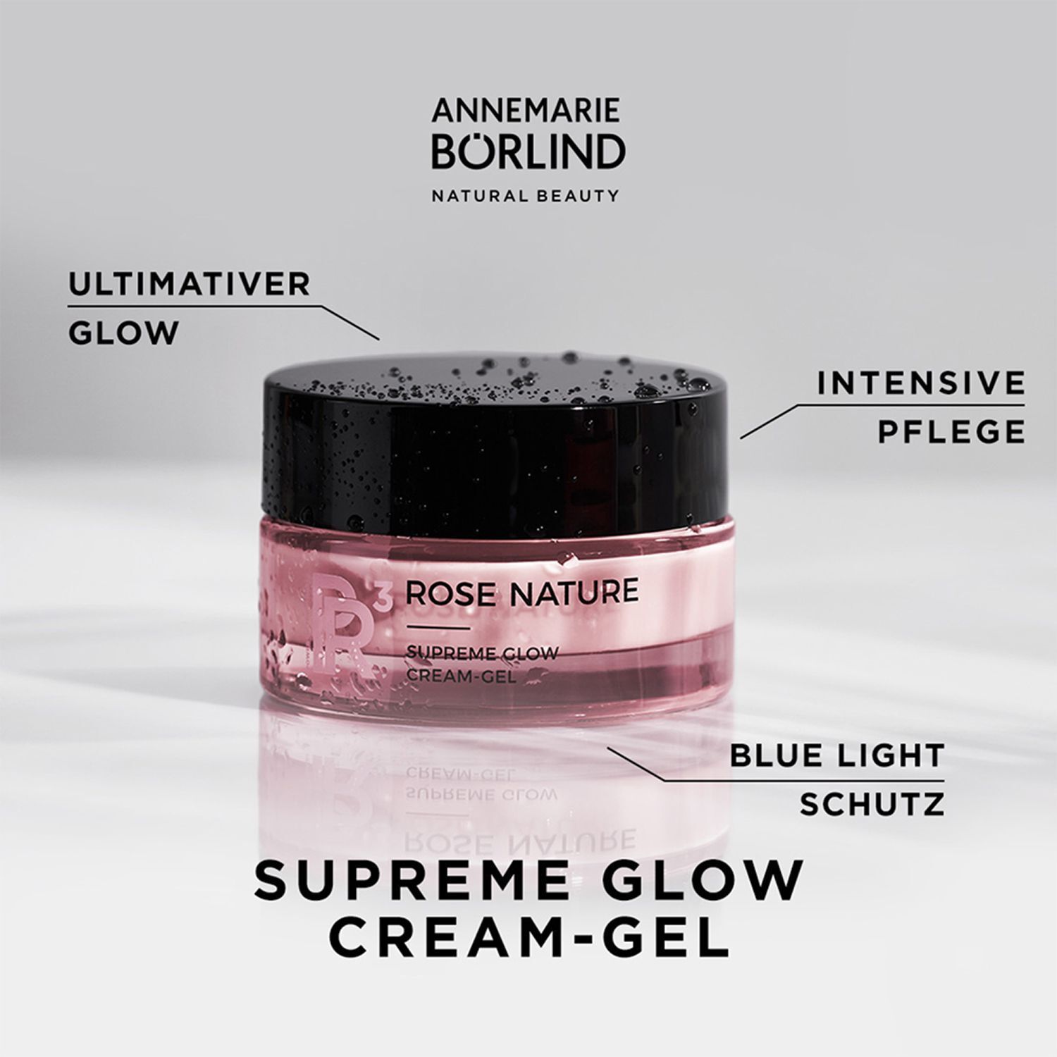 ANNEMARIE BÖRLIND Rose Nature Supreme Glow Cream-Gel mit Wassertropfen.