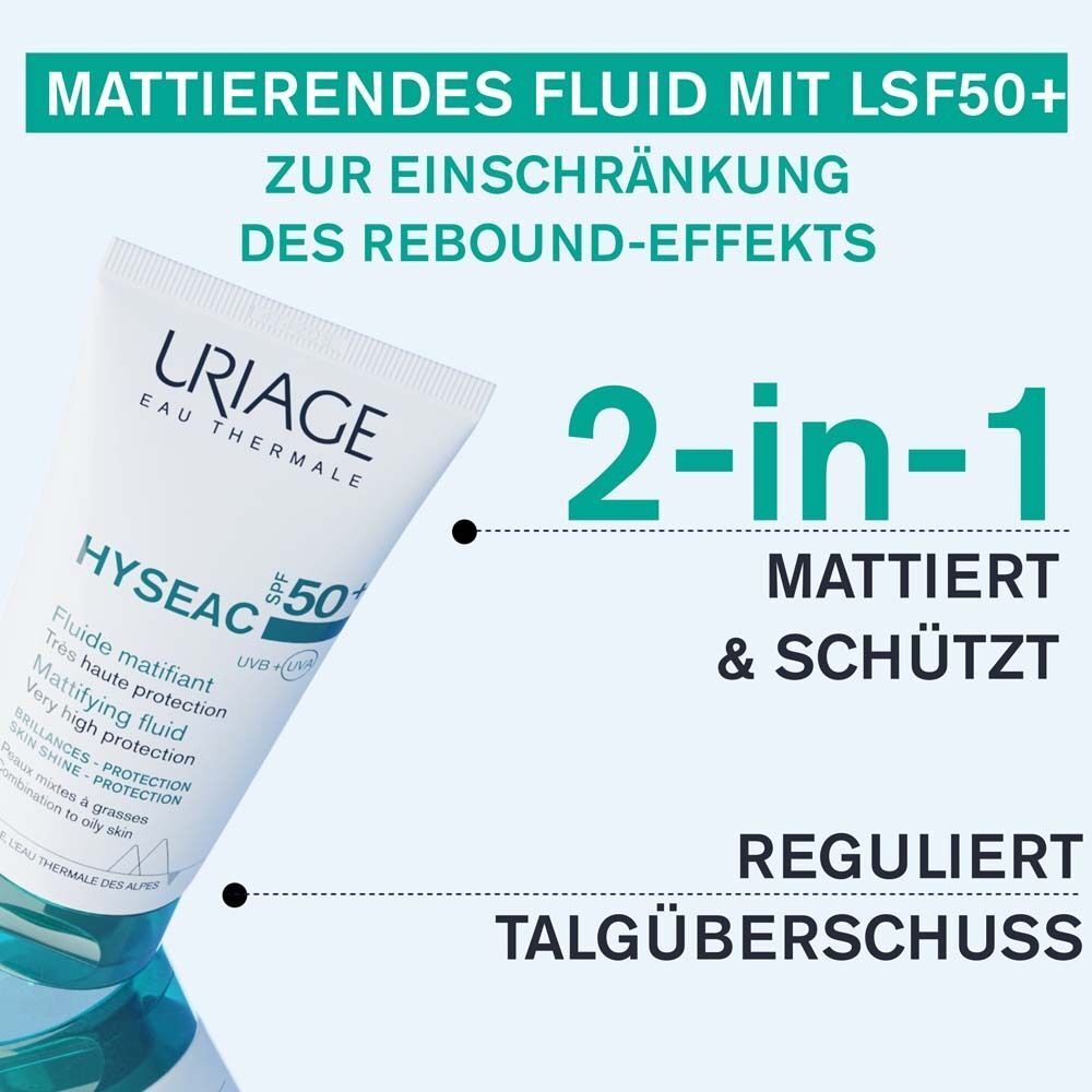 Tube Uriage Hyséac Mattierendes Fluid SPF 50+. Text: Mattierendes Fluid mit LSF50+ zur Einschränkung des Rebound-Effekts. 2-in-1: Mattiert & schützt.