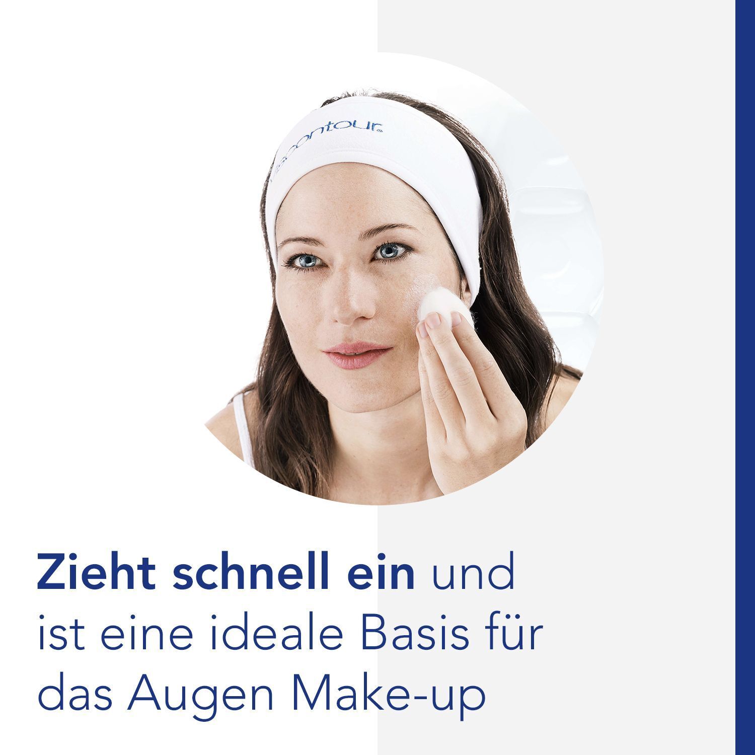 Frau mit Stirnband, reinigt Gesicht mit Wattepad. Text: Zieht schnell ein und ist ideale Basis für Augen Make-up.